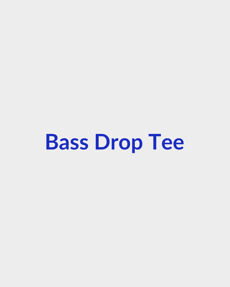 Bass Drop Tee